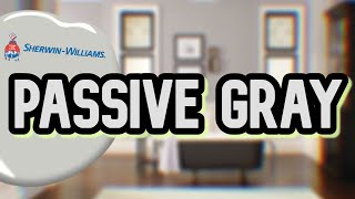 THE PERFECT GREY FOR WALLS  Sherwin Williams Passive Gray Review [upl. by Nylzzaj]