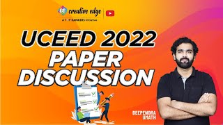 UCEED 2022 Question Paper Discussion By Creative Edge [upl. by Warner]