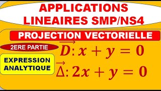 Projection vectorielleendomorphisme idempotent 2 [upl. by Mehs]