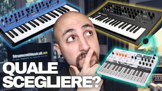 3 IDEE PER SCEGLIERE IL TUO PRIMO SINTETIZZATORE HARDWARE  StrumentiMusicalinet [upl. by Otinauj]