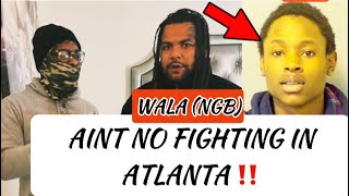 Ain’t No FIGHTING In Atlanta Thats How King Von DIED It’s Self Defense In ATLANTA  NGB Wala  Pt1 [upl. by Balthazar]