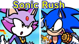 Friday Night Funkin Sonic Rush in FNF  Blaze the Cat VS Sonic The Hedgehog FNF Mod Rushshot [upl. by Dyol777]