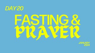 Day 20  Fasting amp Prayer  Capstone Church [upl. by Daisie]