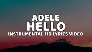 Hello  Adele Karaoke HD Instrumental Lyrics Video [upl. by Noe411]