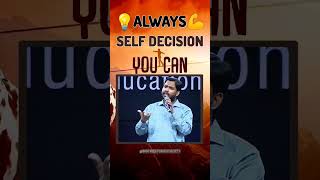 DECISION should always be your own motivation khansir shorts viralvideo InspireStoriesShorts [upl. by Yllom]