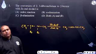 The conversion of 2 3dibromobutane to 2butene with Zn and alcohol is [upl. by Fries657]