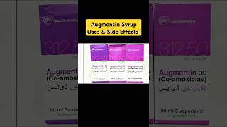 Augmentin Antibiotic Syrup Uses And Side Effects shorts augmentin antibiotics tips [upl. by Uyekawa]