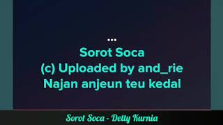 Sorot Soca  Detty Kurnia  Karaoke Pop Sunda [upl. by Townie]