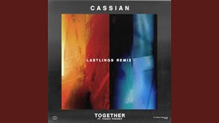 Together  Lastlings Remix  Extended Edit [upl. by Noevad]