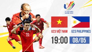 🔴TRỰC TIẾP U23 VIỆT NAM  U23 PHILIPPINES l Bảng A  SEA Games 31 [upl. by Shelli]