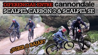 DIFERENCIAS ENTRE CANNONDALE SCALPEL CARBON 2 Y SCALPEL SE ¿QUÉ MODELO DE BICI ELEGIR [upl. by Nhabois]