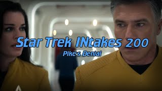 Star Trek INtakes Pikes Denial [upl. by Rebecka]