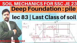 LEC83  Foundation Engineering  Deep foundation  Pile Group Analysis  Soil mechanics for Exams [upl. by Alur]