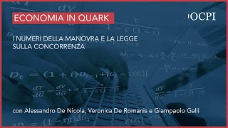 L’Economia in Quark – I numeri della manovra e la legge sulla concorrenza [upl. by Child307]