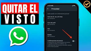 Como DESACTIVAR el VISTO en WHATSAPP 2024  Tutorial Paso a Paso [upl. by Armond879]