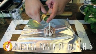 Cómo Hacer Pasta de Ajo Asado Casero  Receta Fácil  Tenedor Libre [upl. by Yannodrahc]