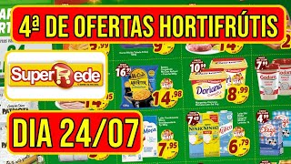 Ofertas de Hoje do SUPER REDE SUPERMERCADOS  Encarte de Promoções do SUPER REDE Válido Dia 240724 [upl. by Mariandi435]