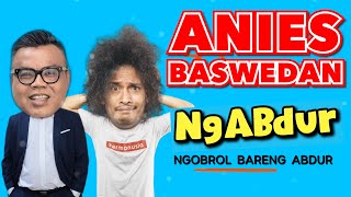 NGABDUR  ANIES BASWEDAN [upl. by Richers]