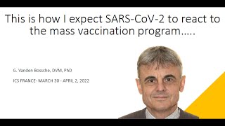 How does Geert Vanden Bossche expect the SARSCOV2 virus to react to the mass vaccination programme [upl. by Raymonds166]