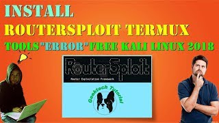 Install Routersploit termux tools error free kali linux 2018 🐧 [upl. by Younger]