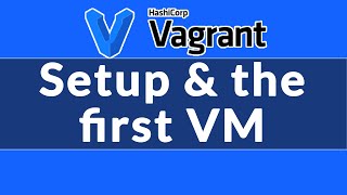 Setup Vagrant and run the first VM Vagrant  GitBash  Journey to DevOps [upl. by Nadruoj827]