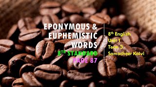 Eponymous and Euphemistic words 8th English Page 87 Unit 1 Term 3 Samacheer Kalvi [upl. by Dagley]