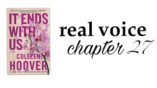 it ends with us audio book  chapter 27 real voice [upl. by Libnah]