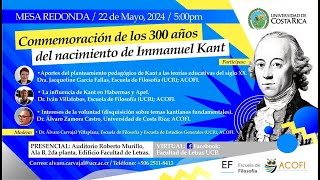 Mesa redonda Celebración de los 300 años del nacimiento de Immanuel Kant [upl. by Eittam914]