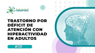 Trastorno por déficit de atención con hiperactividad en adultos [upl. by Latrice133]