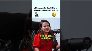 CDMX con precios de NYC o LA 😓 comida opinión podcast [upl. by Rettuc]