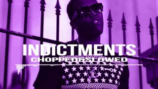 BWill ft Lil Boosie Indictments SlowedampChopped by Djdream214 [upl. by Ateekahs]