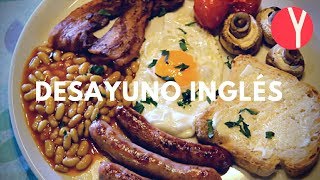 Desayuno Inglés  English Breakfast  YOCOMO [upl. by Adnohsal]