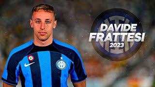 Davide Frattesi  Welcome Inter Milan  Full Season Show  2023ᴴᴰ [upl. by Neirod]