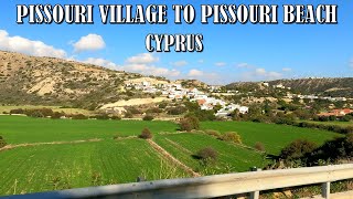 DRIVING from PISSOURI VILLAGE to PISSOURI BEACH in CYPRUS  FRONT amp SIDE VIEWS 4K 60fps [upl. by Bradleigh759]