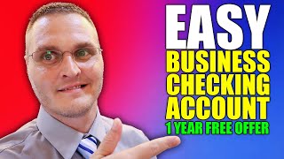 Online Business Checking Account for Small Business  1 Year Free Business Checking Account [upl. by Nalehp]