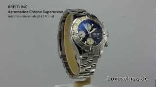 Breitling Aeromarine Chrono Superocean A13340018 Luxusuhr24 Ratenkauf ab 20 EuroMonat [upl. by Wyon]