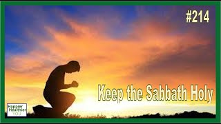 214 Keeping The Sabbath [upl. by Verina]