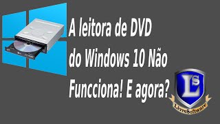 Fazendo windows 10 e 8 reconhecer a leitora de DVDDrive de DVD [upl. by Enitnatsnoc]