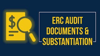 ERC Audit Documents amp Substantiation [upl. by Anivle]