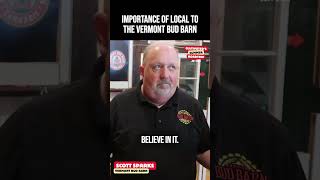 Importance of supporting local at the Vermont Bud Barn [upl. by Nyleek]