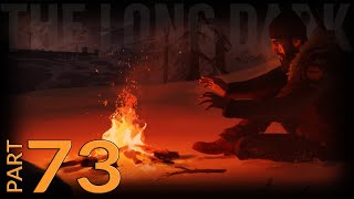 The Long Dark  Interloper 500  Part 73 [upl. by Odlamur324]