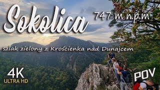 Sokolica Pieniny 747 m npm szlak zielony z Krościenka nad Dunajcem POV 4K [upl. by Urbano]