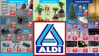 catalogue ALDI du 13 novembre 2024 ✅ Arrivage promo de la semaine [upl. by Naellij248]