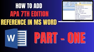 How to add APA 7th edition reference to MS Word PART ONE [upl. by Wiskind]