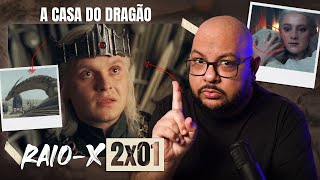 RAIOX A Casa do Dragão 2x01  House of the Dragon [upl. by Edan]