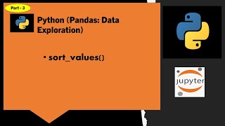 PythonPandas Data Exploration and Data Transformation Part 3 [upl. by Kyd]