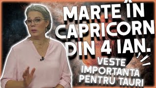 Marte în Capricorn din 4 ianuarie 2024 Camelia Pătrășcanu dă vești bune pentru 3 zodii [upl. by Amata]