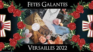 Versailles  Fêtes Galantes 2022 [upl. by Olihs]