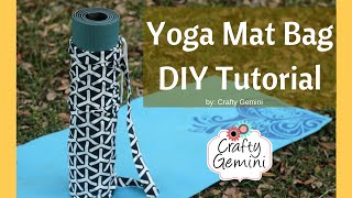 Yoga Mat Bag DIY Sewing Tutorial [upl. by Enilec]