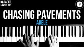 Adele  Chasing Pavements Karaoke SLOWER Acoustic Piano Instrumental Cover Lyrics LOWER KEY [upl. by Anabella]